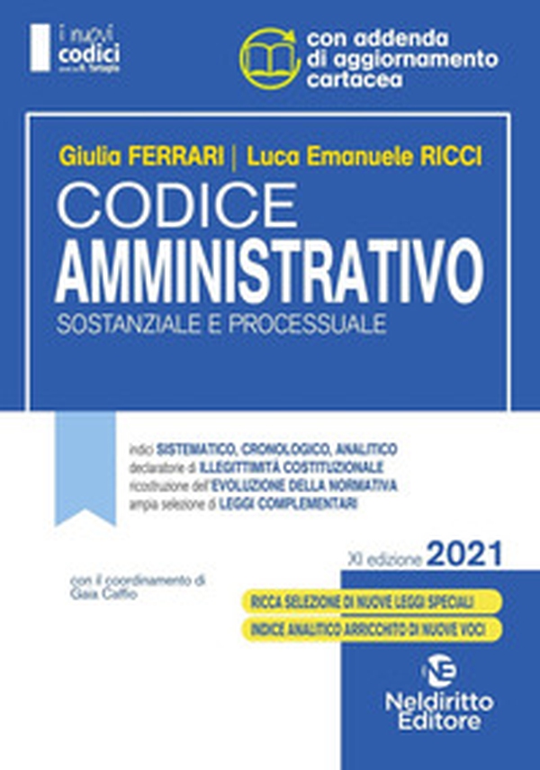 Codice amministrativo sostanziale e processuale. Concorso magistratura - Librerie.coop Codice amministrativo sostanziale e processuale. Concorso magistratura - Librerie.coop