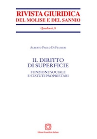 Il diritto di superficie. Funzione sociale e statuti proprietari - Librerie.coop