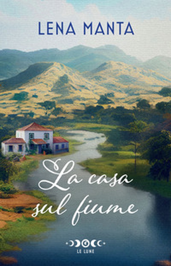 La casa sul fiume - Librerie.coop La casa sul fiume - Librerie.coop
