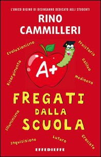 Fregati dalla scuola - Librerie.coop