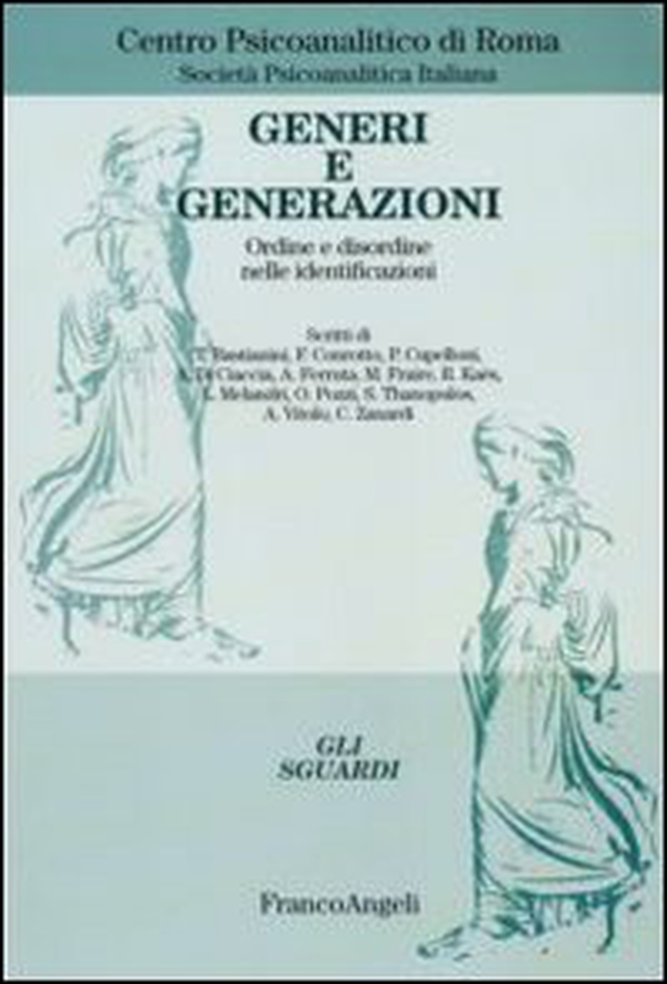 Generi e generazioni. Ordine e disordine nelle identificazioni - Librerie.coop Generi e generazioni. Ordine e disordine nelle identificazioni - Librerie.coop