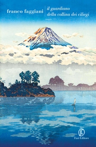 Il guardiano della collina dei ciliegi - Librerie.coop Il guardiano della collina dei ciliegi - Librerie.coop