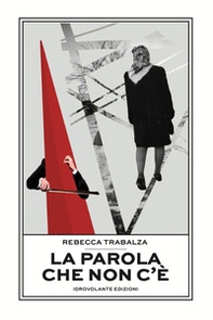 La parola che non c'è - Librerie.coop