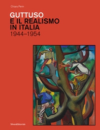 Guttuso e il realismo in Italia 1944-1954 - Librerie.coop