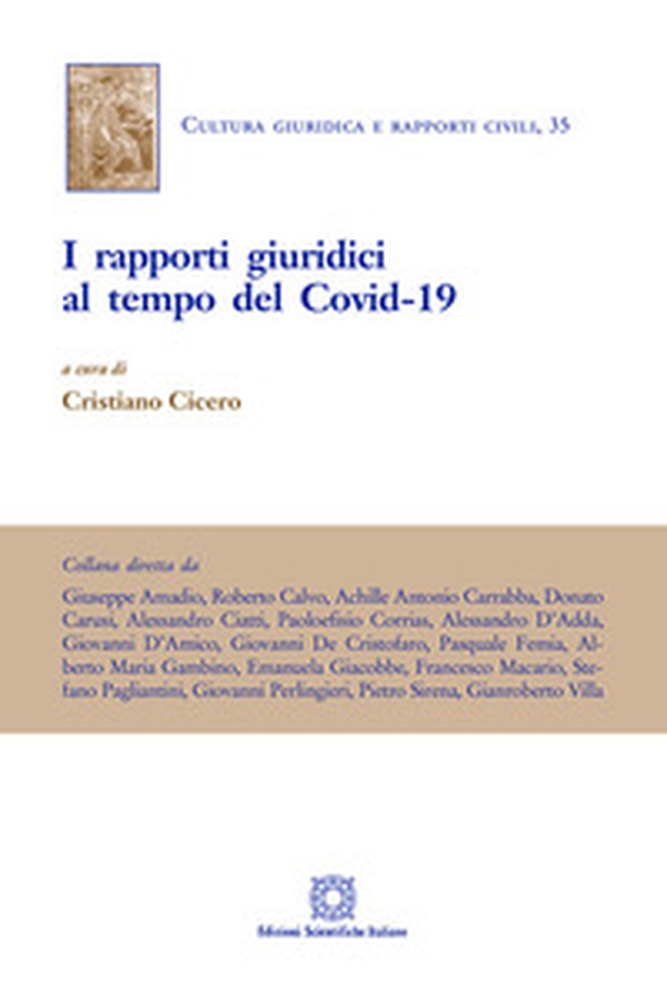 I rapporti giuridici al tempo del Covid-19 - Librerie.coop I rapporti giuridici al tempo del Covid-19 - Librerie.coop