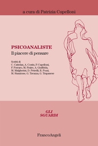 Psicoanaliste. Il piacere di pensare - Librerie.coop