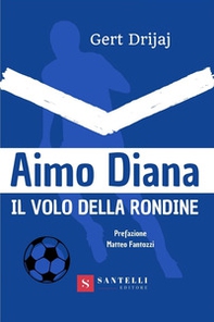 Aimo Diana. Il volo della rondine - Librerie.coop