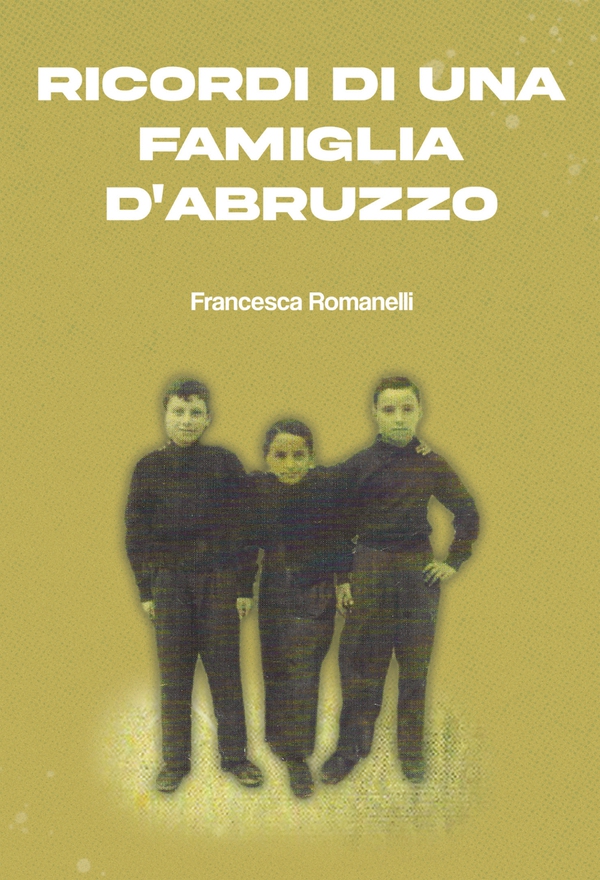 Ricordi di una famiglia d'Abruzzo - Librerie.coop Ricordi di una famiglia d'Abruzzo - Librerie.coop