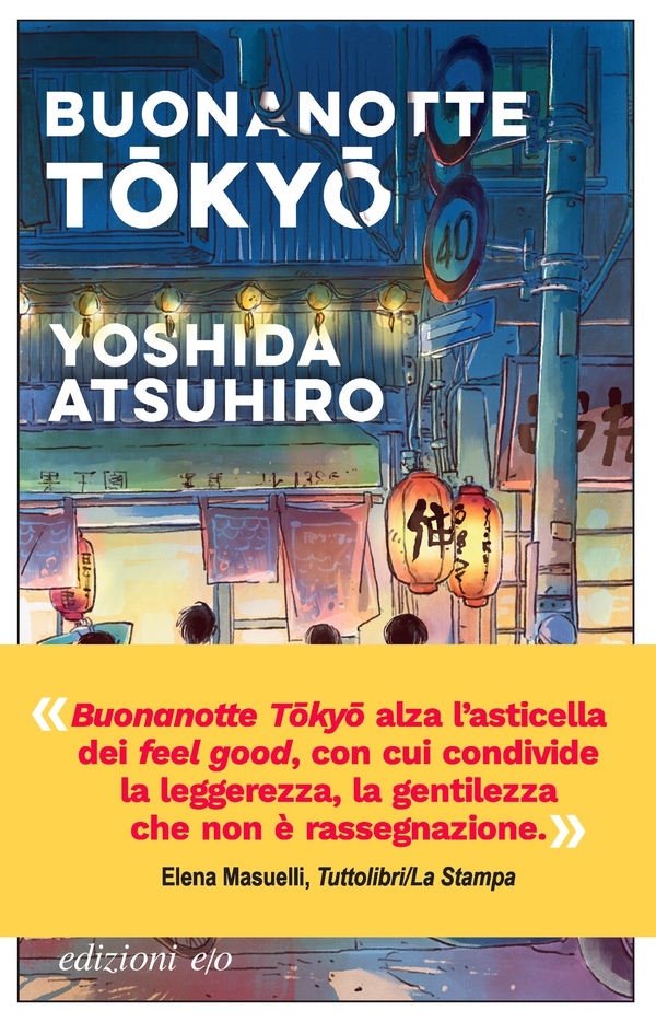 Buonanotte Tōkyō - Librerie.coop Buonanotte Tōkyō - Librerie.coop