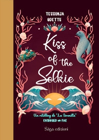 Kiss of the Selkie. Entangled with fae - Librerie.coop Kiss of the Selkie. Entangled with fae - Librerie.coop