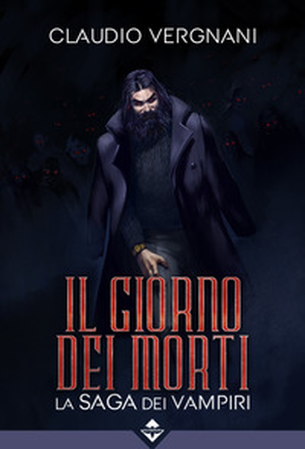 Il giorno dei morti. La saga dei vampiri - Librerie.coop Il giorno dei morti. La saga dei vampiri - Librerie.coop