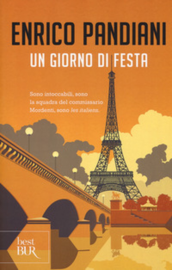 Un giorno di festa. Un romanzo de «Les italiens» - Librerie.coop Un giorno di festa. Un romanzo de «Les italiens» - Librerie.coop