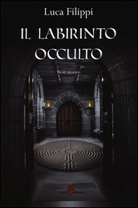 Il labirinto occulto - Librerie.coop