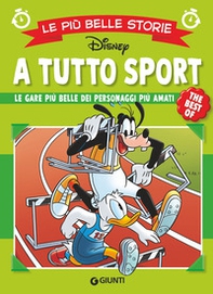 A tutto sport. Le gare più belle dei personaggi più amati. Le più belle storie Disney. The best of - Librerie.coop A tutto sport. Le gare più belle dei personaggi più amati. Le più belle storie Disney. The best of - Librerie.coop