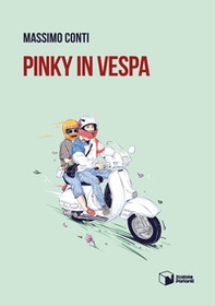 Pinky in Vespa - Librerie.coop