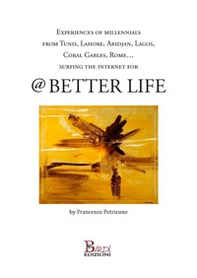 Experience of millennials from Tunis, Lahore, Abidjan, Lagos, Coral Gables, Rome...for @ better life - Librerie.coop Experience of millennials from Tunis, Lahore, Abidjan, Lagos, Coral Gables, Rome...for @ better life - Librerie.coop