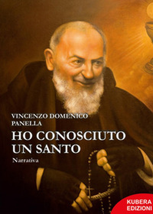 Ho conosciuto un Santo - Librerie.coop Ho conosciuto un Santo - Librerie.coop