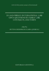 Eu and private international law: open questions in family law, contracts, and torts - Librerie.coop