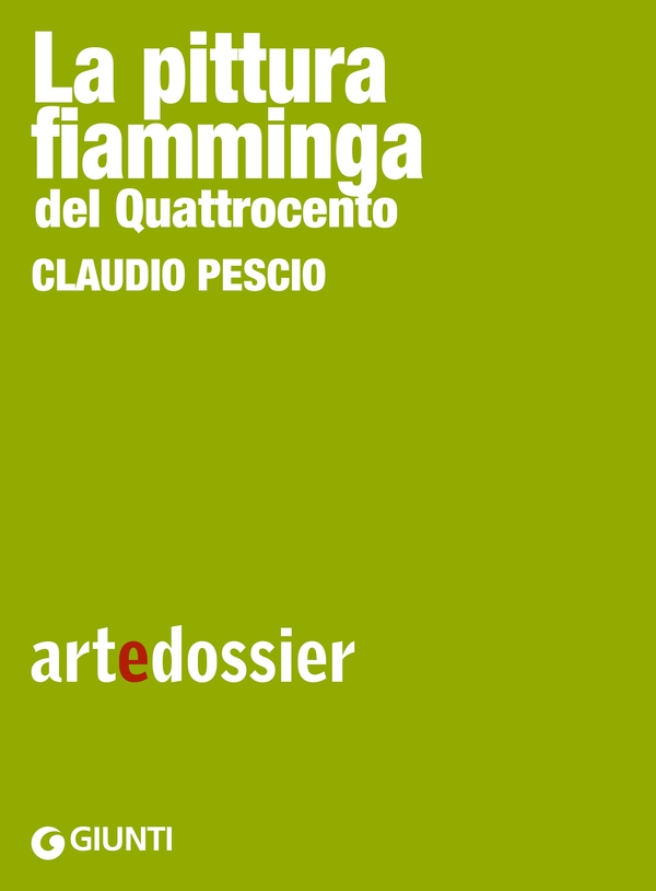 La pittura fiamminga del Quattrocento - Librerie.coop La pittura fiamminga del Quattrocento - Librerie.coop