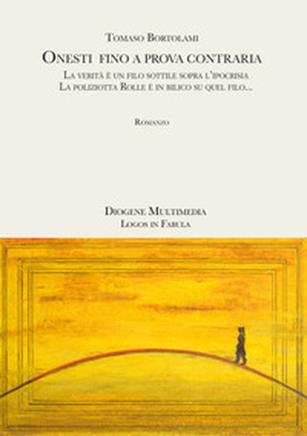 Onesti fino a prova contraria - Librerie.coop Onesti fino a prova contraria - Librerie.coop