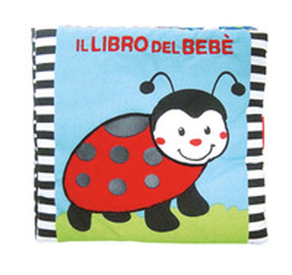 Il libro del bebè. Coccinella - Librerie.coop Il libro del bebè. Coccinella - Librerie.coop