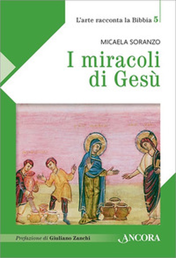 I miracoli di Gesù - Librerie.coop I miracoli di Gesù - Librerie.coop