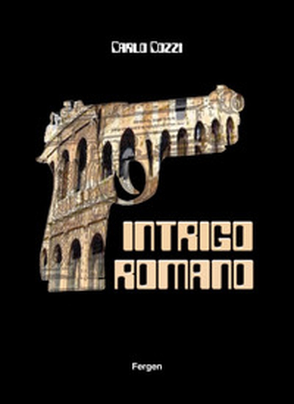 Intrigo romano - Librerie.coop Intrigo romano - Librerie.coop