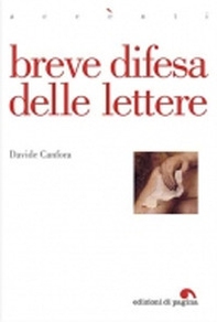 Breve difesa delle lettere - Librerie.coop Breve difesa delle lettere - Librerie.coop