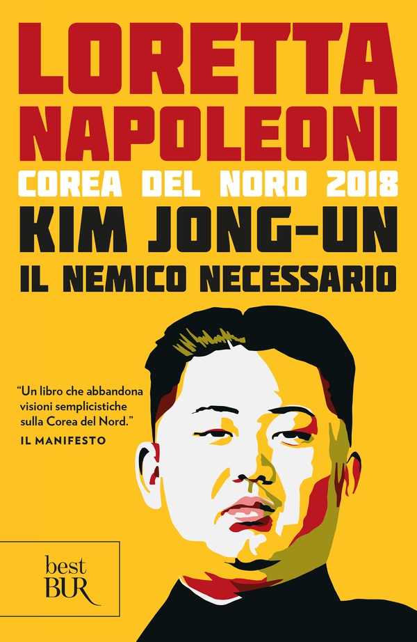 Kim Jong-un il nemico necessario - Librerie.coop Kim Jong-un il nemico necessario - Librerie.coop