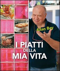 I piatti della mia vita - Librerie.coop