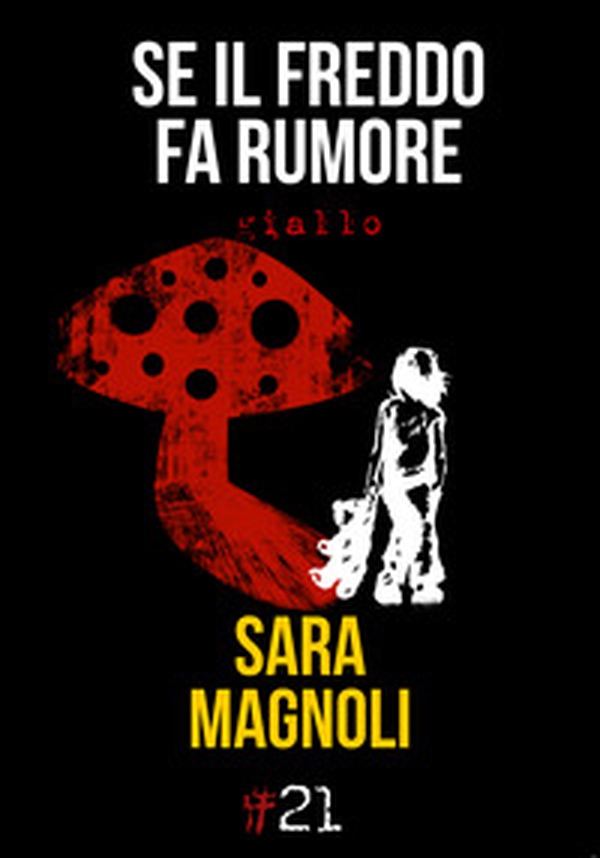 Se il freddo fa rumore - Librerie.coop Se il freddo fa rumore - Librerie.coop