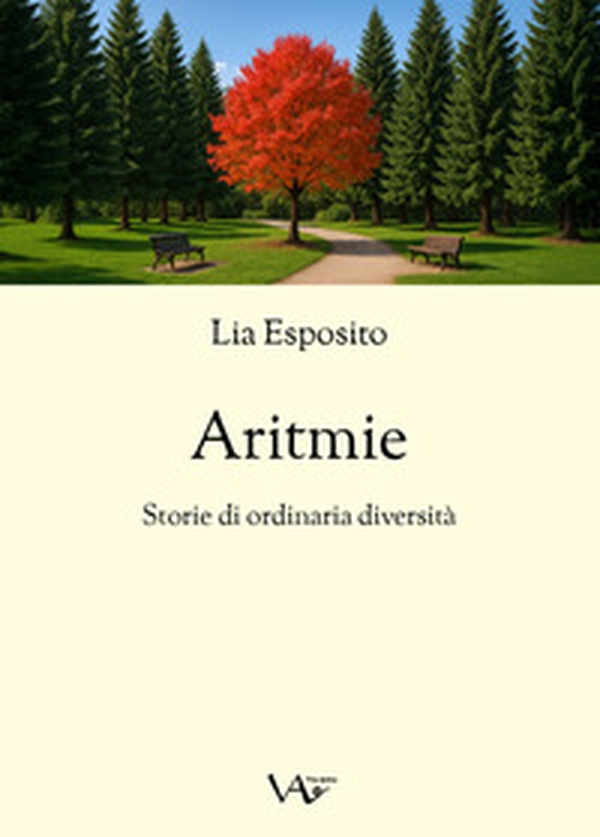 Aritmie. Storie di ordinaria diversità - Librerie.coop Aritmie. Storie di ordinaria diversità - Librerie.coop