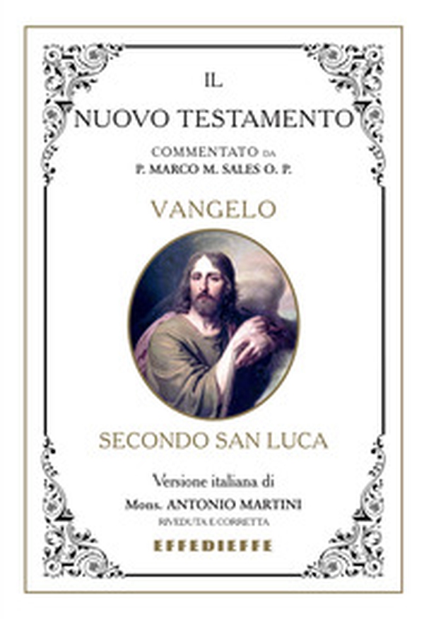Bibbia Martini-Sales. Vangelo secondo San Luca - Librerie.coop Bibbia Martini-Sales. Vangelo secondo San Luca - Librerie.coop
