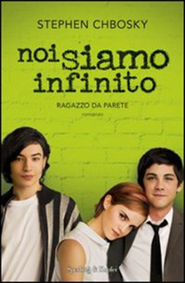 Noi siamo infinito. Ragazzo da parete - Librerie.coop Noi siamo infinito. Ragazzo da parete - Librerie.coop