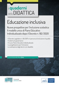 Educazione inclusiva. Nuove prospettive per l'inclusione scolastica - Librerie.coop