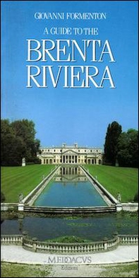 A guide to the Brenta riviera - Librerie.coop