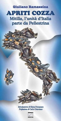 Apriti cozza. Mitilla, l'unità d'Italia parte da Pellestrina - Librerie.coop