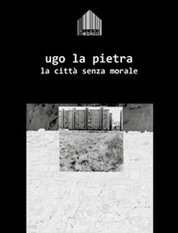 La città senza morale - Librerie.coop La città senza morale - Librerie.coop