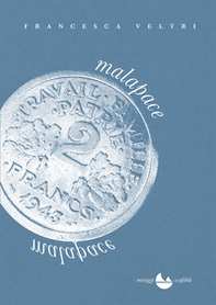 Malapace - Librerie.coop Malapace - Librerie.coop