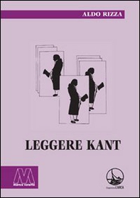 Leggere Kant - Librerie.coop Leggere Kant - Librerie.coop
