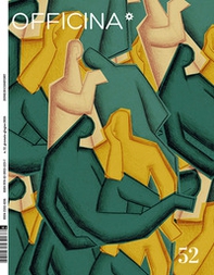 Officina. Ediz. italiana e inglese - Vol. 52 - Librerie.coop