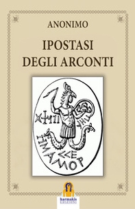 Ipostasi degli Arconti - Librerie.coop Ipostasi degli Arconti - Librerie.coop