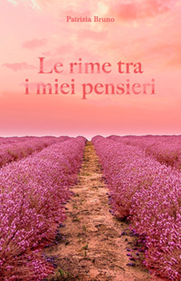 Le rime tra i pensieri - Librerie.coop Le rime tra i pensieri - Librerie.coop