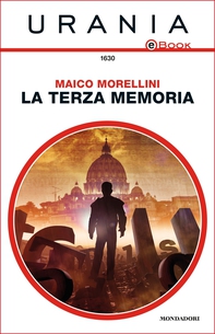 La Terza Memoria (Urania) - Librerie.coop
