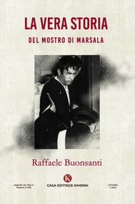 La vera storia del Mostro di Marsala - Librerie.coop