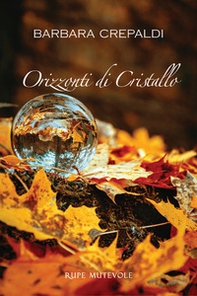 Orizzonti di cristallo - Librerie.coop Orizzonti di cristallo - Librerie.coop