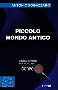 Piccolo mondo antico - Librerie.coop Piccolo mondo antico - Librerie.coop