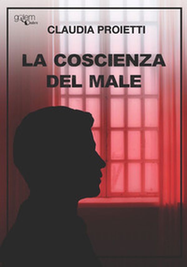 La coscienza del male - Librerie.coop La coscienza del male - Librerie.coop