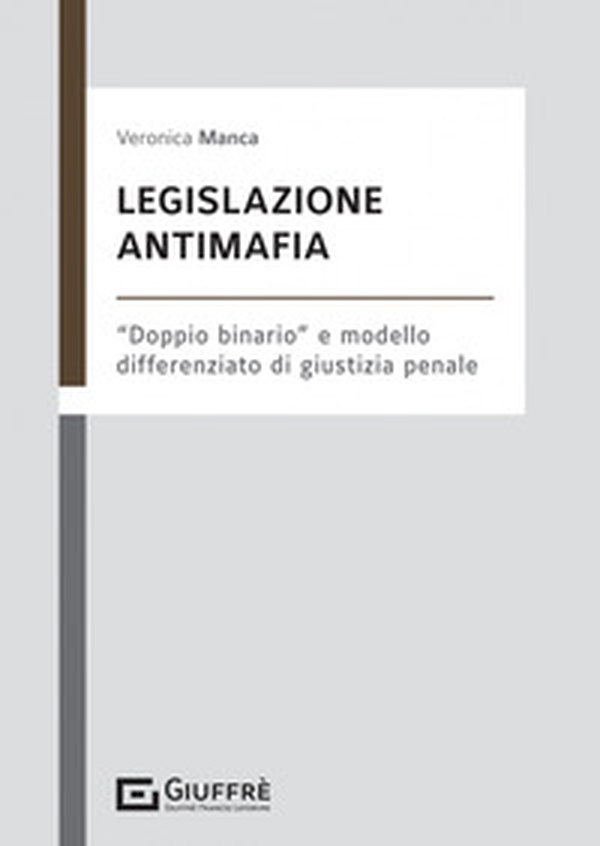 Legislazione antimafia - Librerie.coop Legislazione antimafia - Librerie.coop