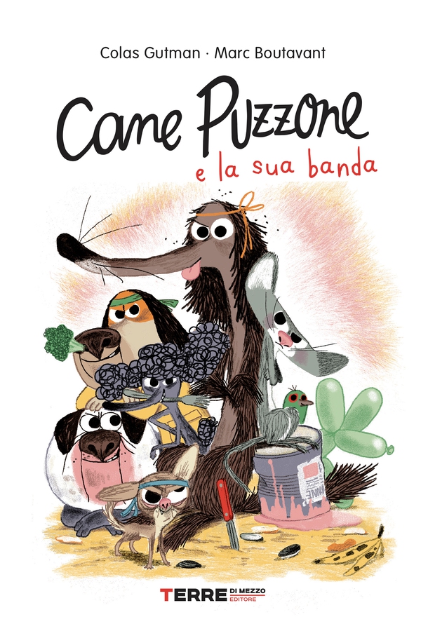 Cane Puzzone e la sua banda - Librerie.coop Cane Puzzone e la sua banda - Librerie.coop